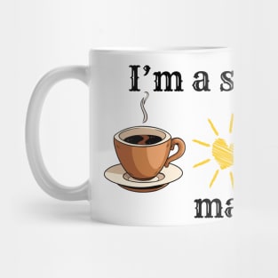 it's a simple man how love coffee , sun and dogs Mug